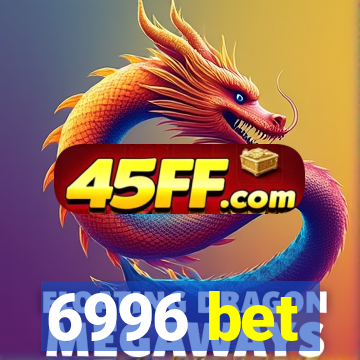 6996 bet